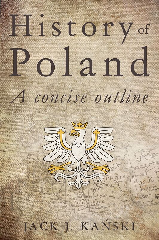 History of Poland - A Concise Outline