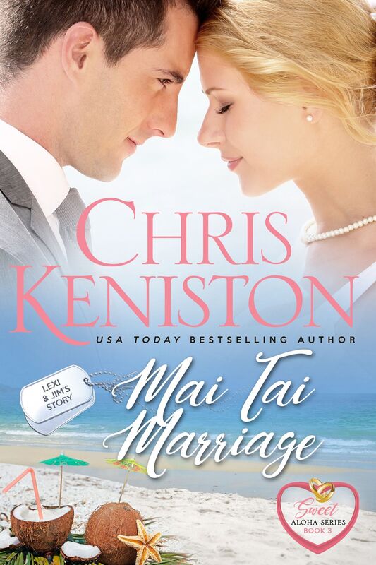 Mai Tai Marriage: Sweet and Clean Edition
