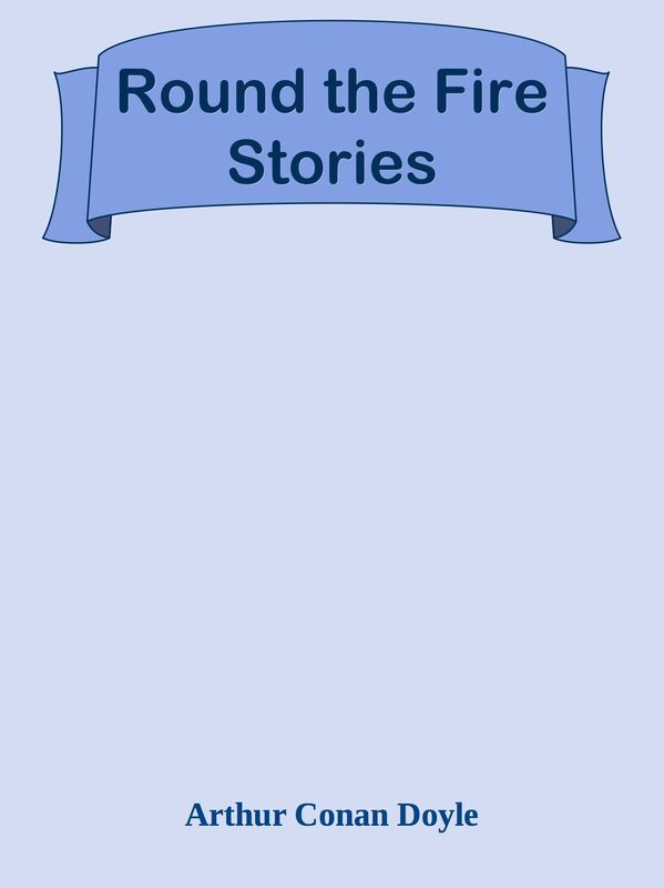 Round the Fire Stories