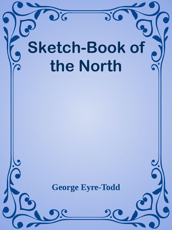 Sketch-Book of the North