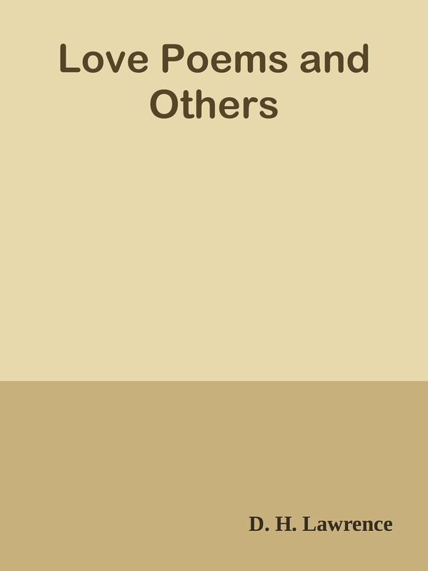 Love Poems and Others