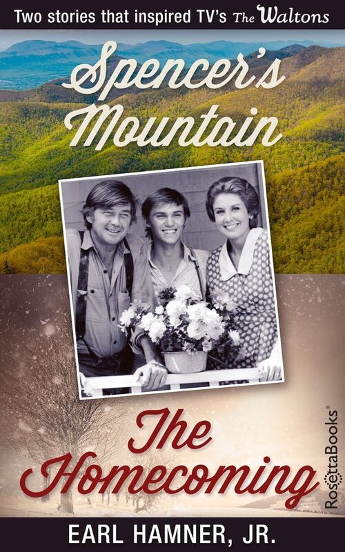 Earl Hamner Jr. Bestsellers: Spencers Mountain, The Homecoming