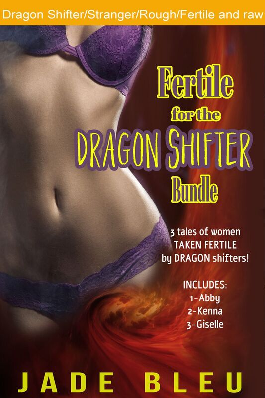 Fertile for the Dragon Shifter Bundle (Paranormal Erotica, Shifter, Fertile fun)