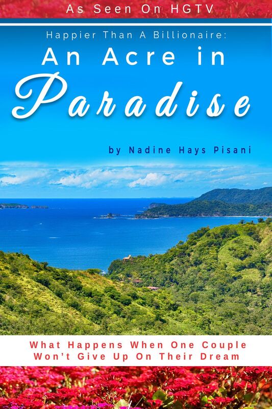 Happier Than A Billionaire: An Acre in Paradise