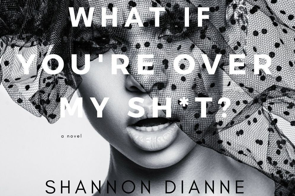 What If You're Over My Sh*t?