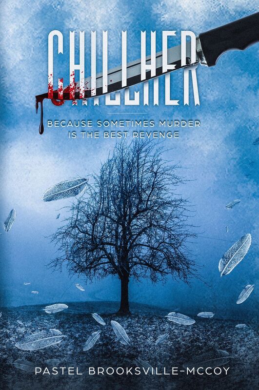 Chillher: Because Sometimes Murder is the Best Revenge