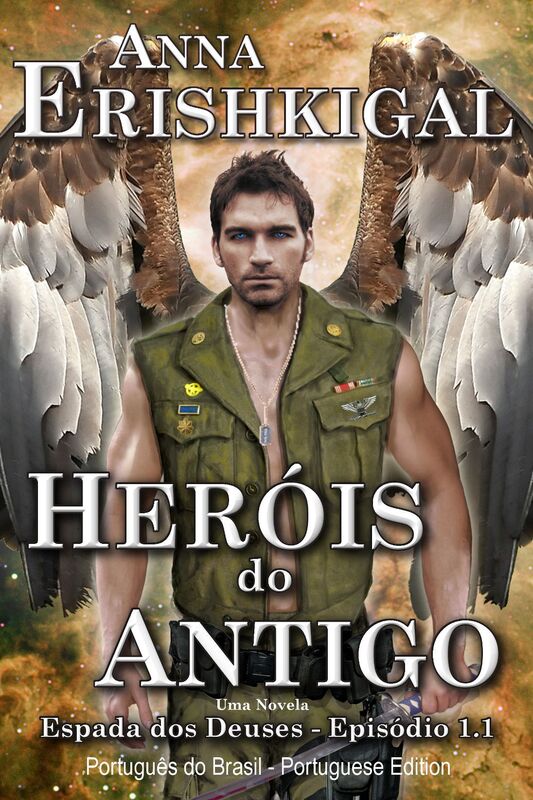 Herois do Antigo (Portuguese Edition)