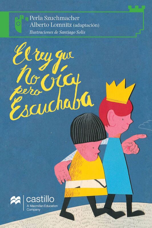 El rey que no oia pero escuchaba