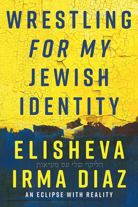 Wrestling For My Jewish Identity: An Eclipse With Reality