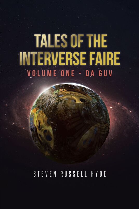 Tales of the Interverse Faire: Volume One - Da Guv