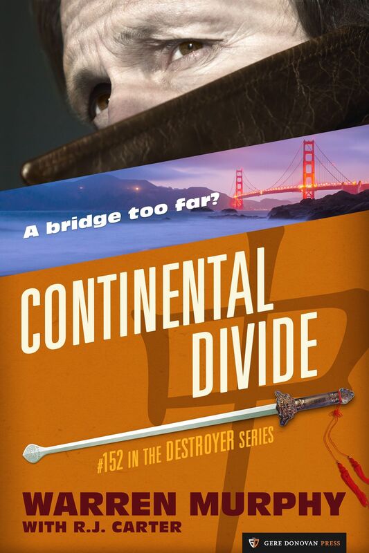 Continental Divide (The Destroyer #152)