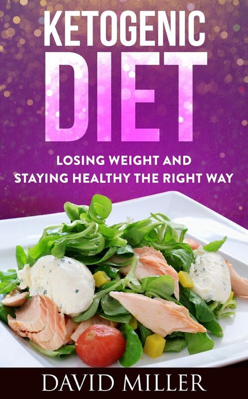 Ketogenic Diet- Losing Weight and Staying Healthy the Right Way