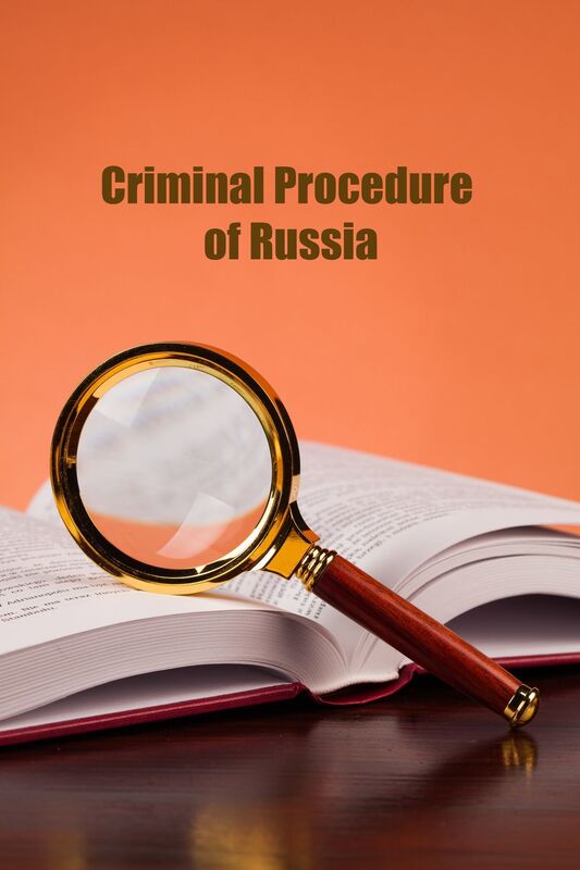 Criminal Procedure of Russia