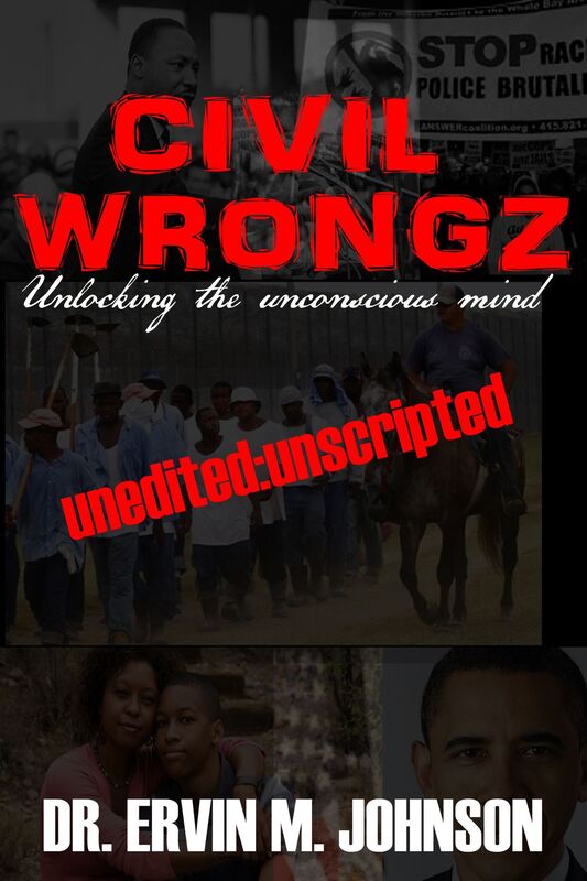 Civil Wrongz: Unlocking The Unconscious Mind