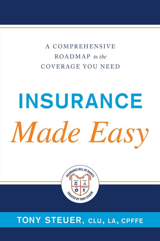 Insurance Made Easy: A Comprehensive Roadmap to the Coverage You Need