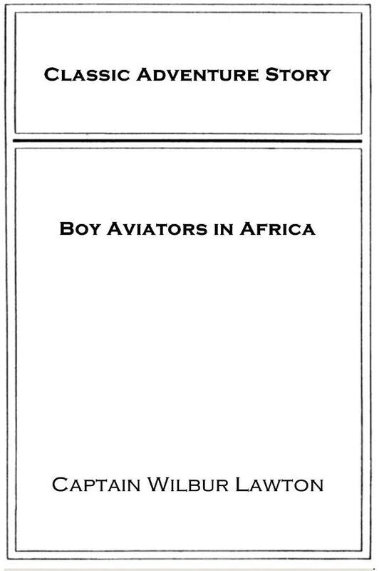 Boy Aviators in Africa
