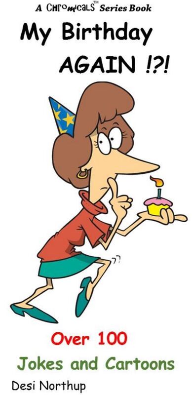 My Birthday - AGAIN !?!