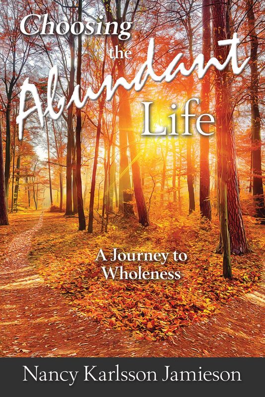 Choosing the Abundant Life