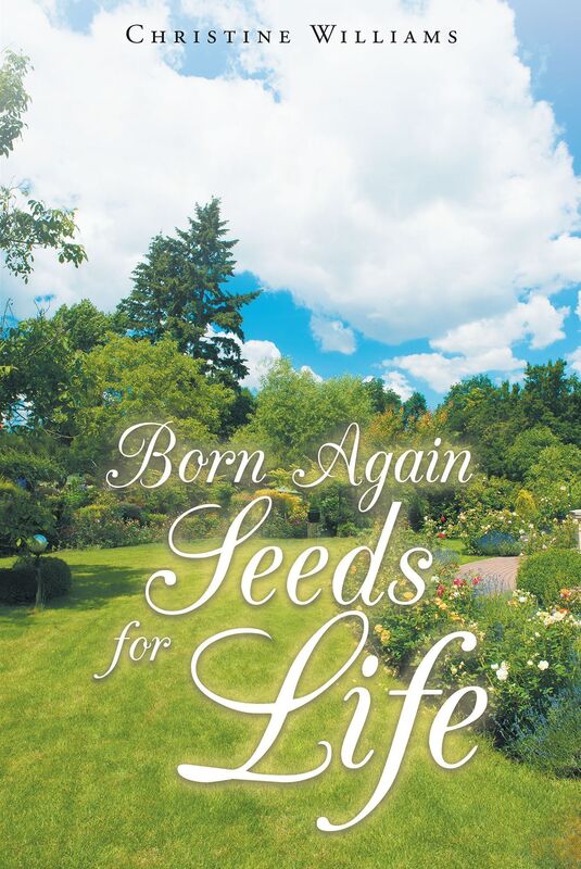 Born Again: Seeds For Life