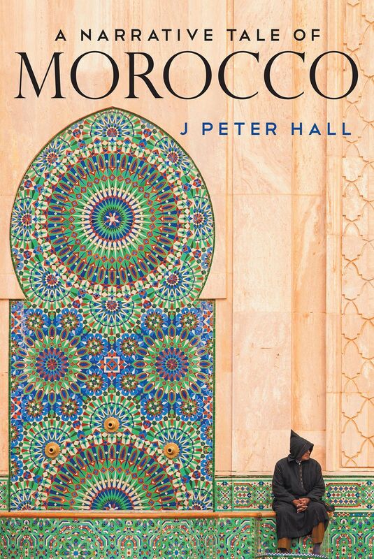 A Narrative Tale of Morocco