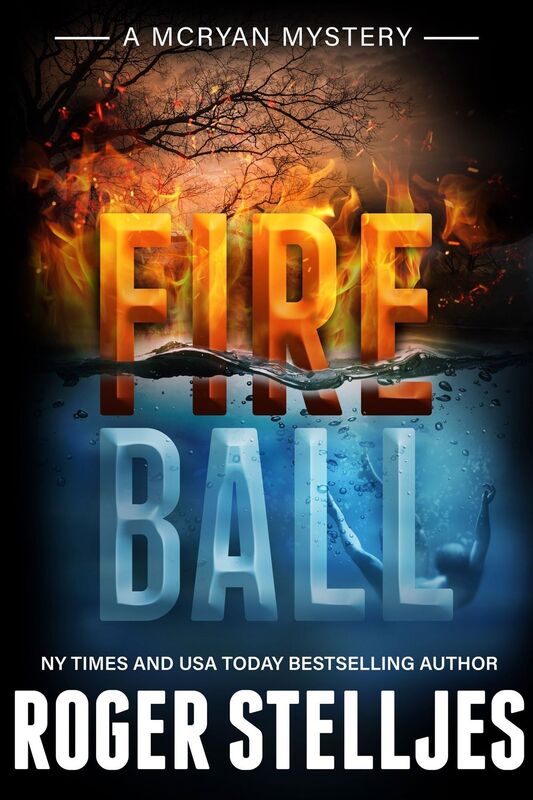 Fireball - Thriller (McRyan Mystery Series)