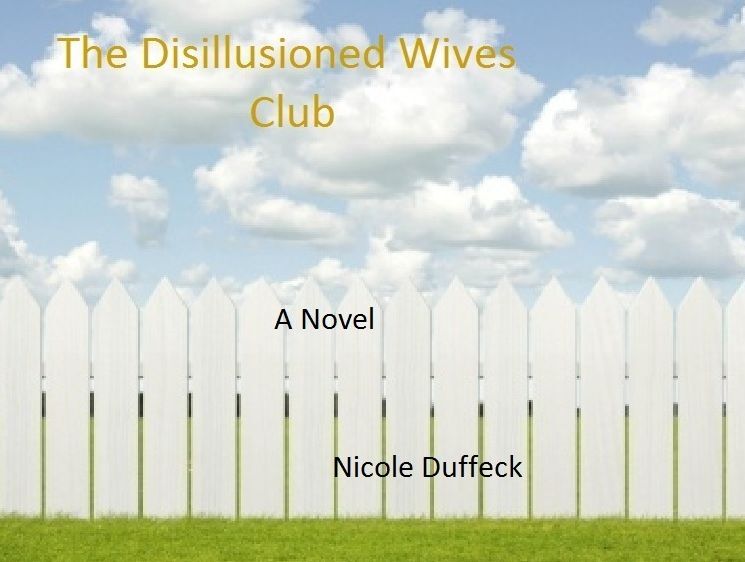 The Disillusioned Wives Club