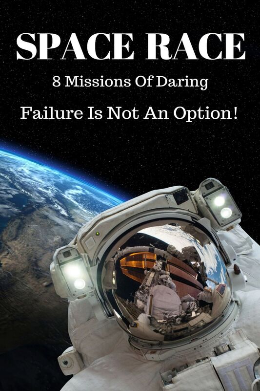Space Race: 8 Missions Of Daring