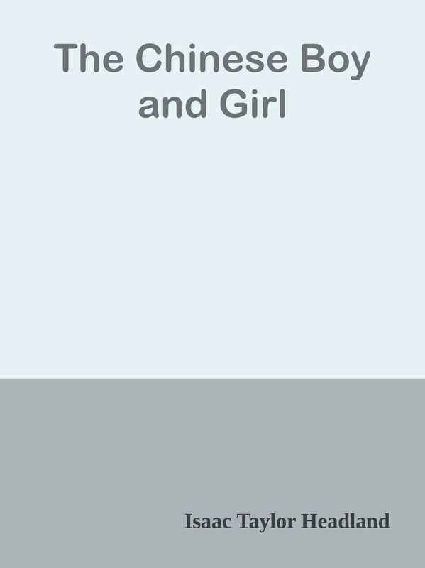 The Chinese Boy and Girl