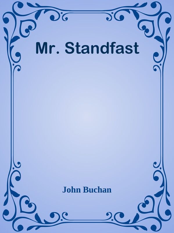 Mr. Standfast