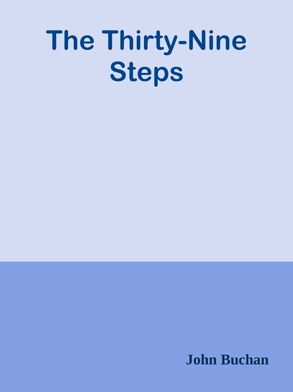 The Thirty-Nine Steps