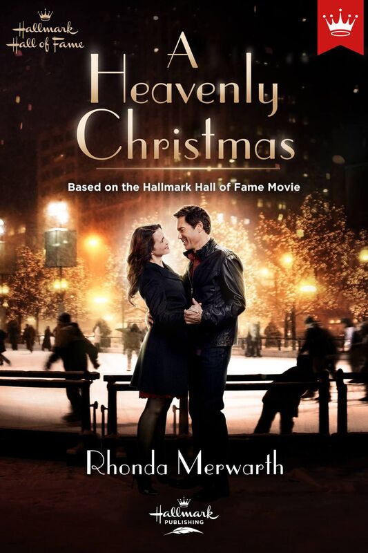 A Heavenly Christmas: Based on the Hallmark Channel Original Movie