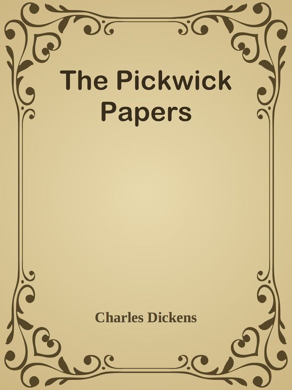 The Pickwick Papers
