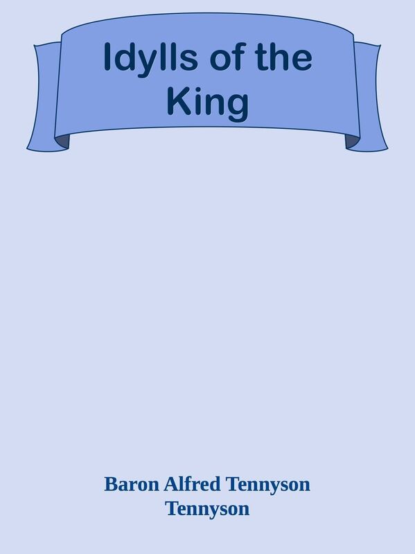Idylls of the King