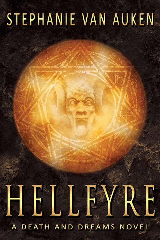 Hellfyre (Death and Dreams #2)