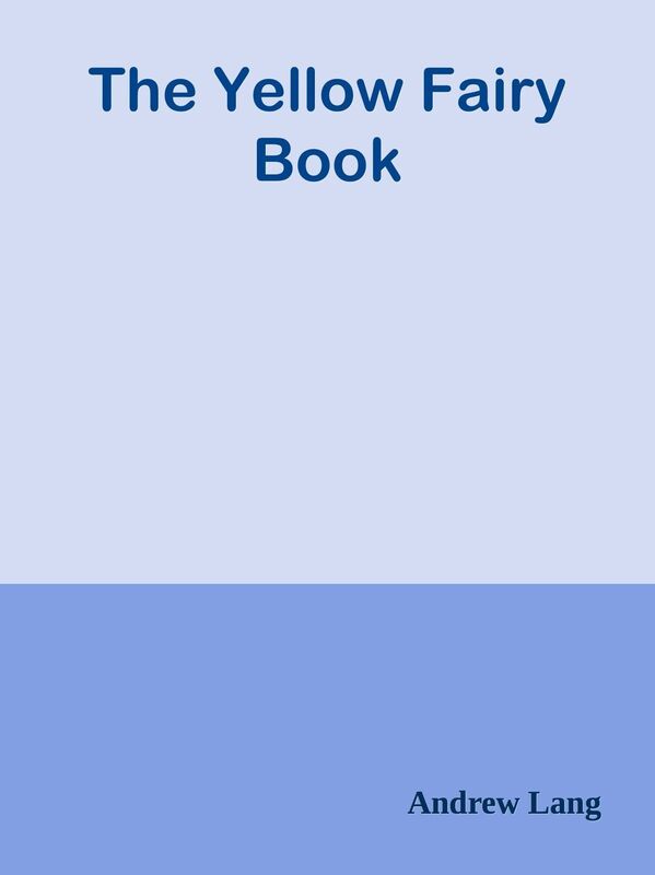 The Yellow Fairy Book