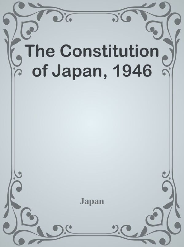 The Constitution of Japan, 1946