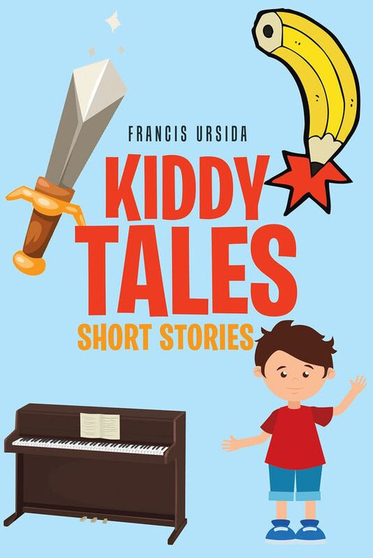 Kiddy Tales: Short Stories
