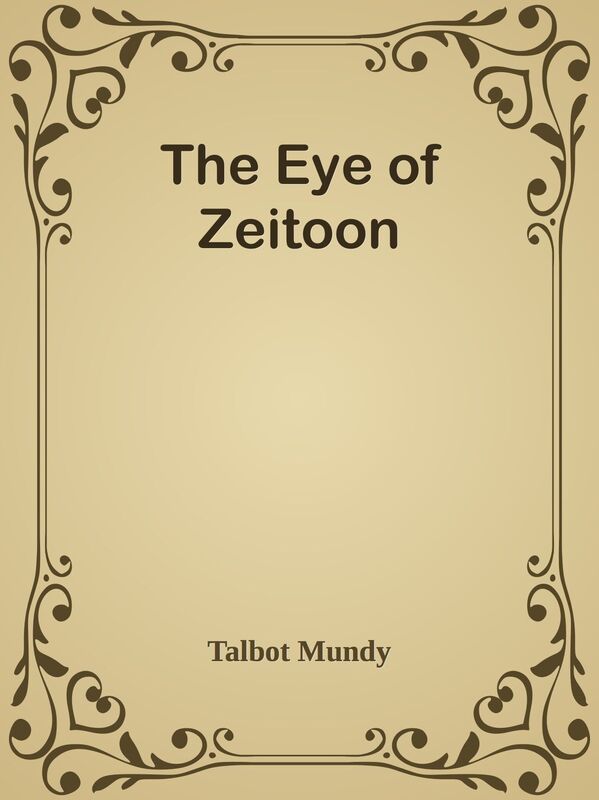 The Eye of Zeitoon