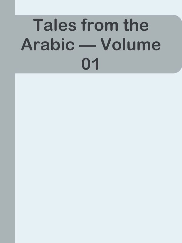 Tales from the Arabic Volume 01