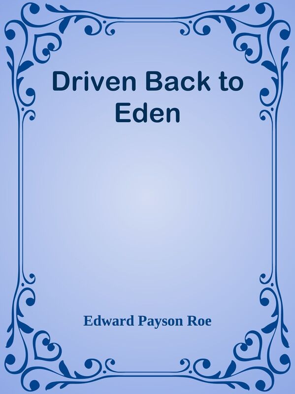Driven Back to Eden