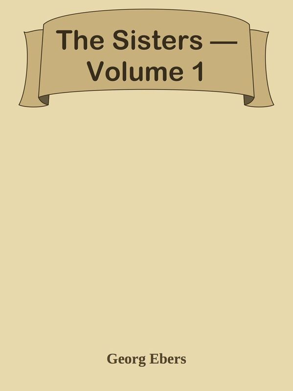 The Sisters Volume 1