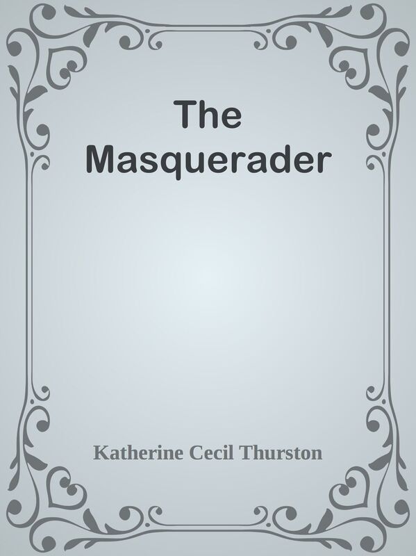 The Masquerader