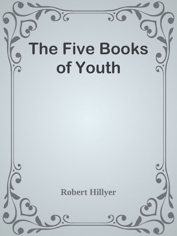 The Five Books of Youth