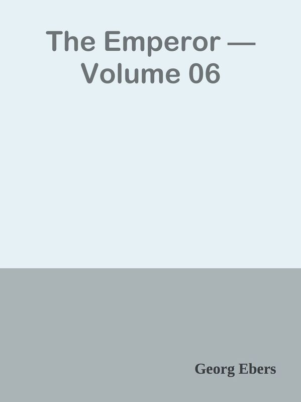 The Emperor Volume 06