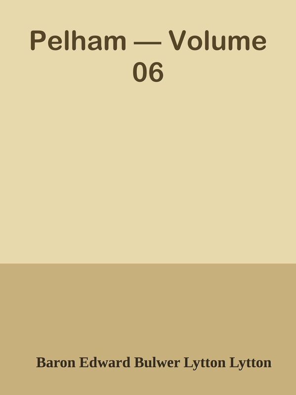 Pelham Volume 06