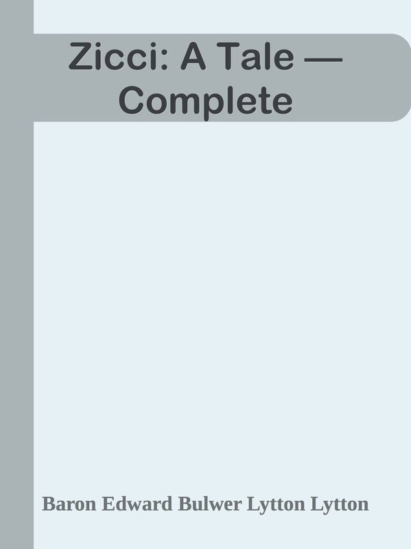 Zicci: A Tale Complete