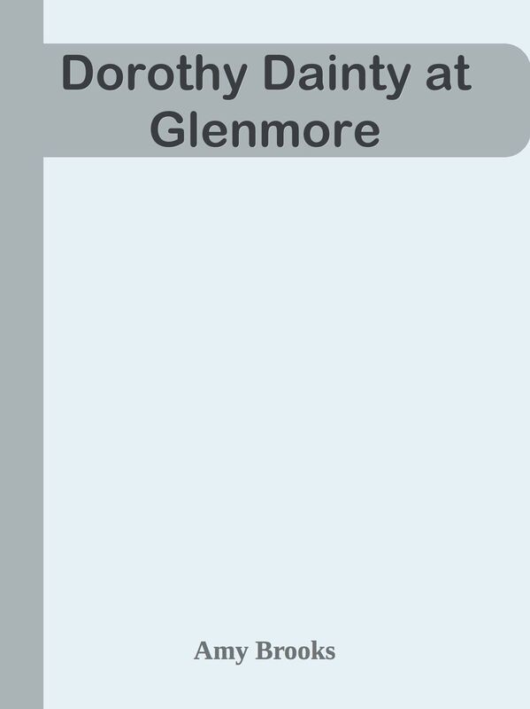 Dorothy Dainty at Glenmore