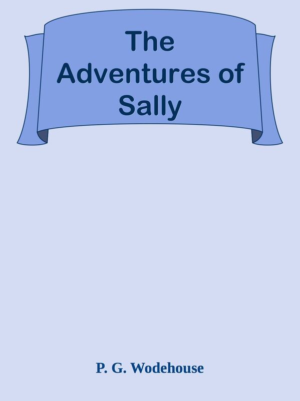 The Adventures of Sally