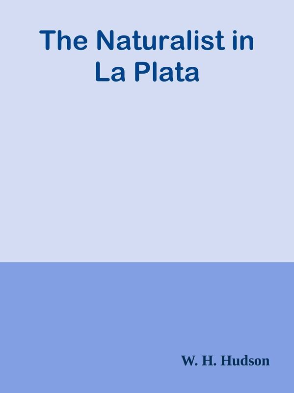 The Naturalist in La Plata