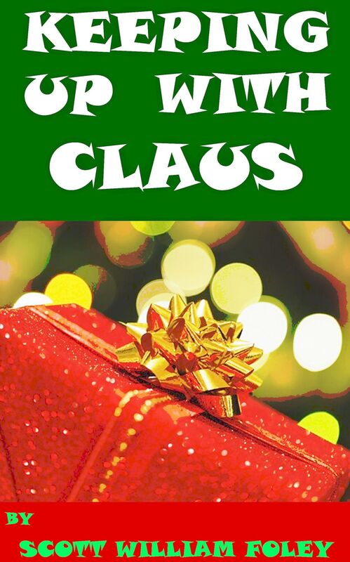 Keeping Up With Claus: A Short Story